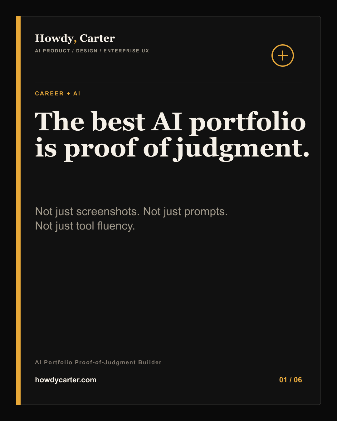 Carousel slide reading The best AI portfolio is proof of judgment.